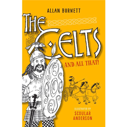 The Celts and all That book