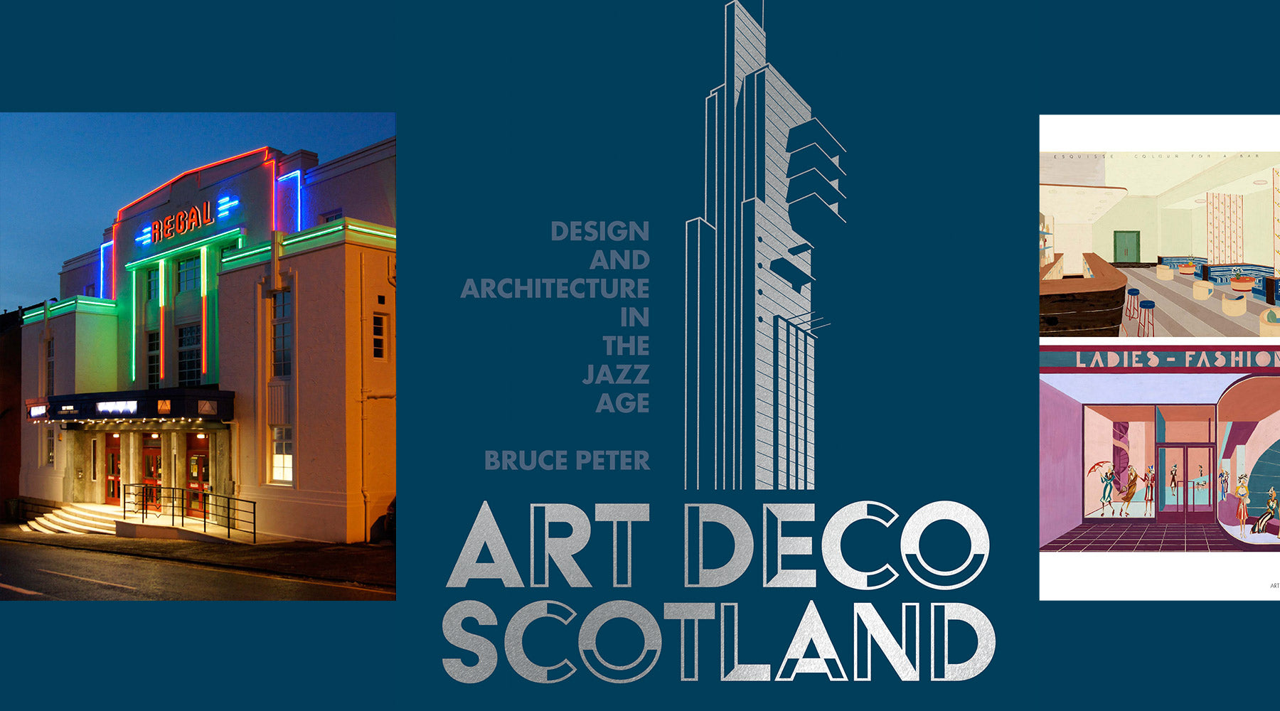 images of Art Deco style buildings and the front cover of Art Deco Scotland against a dark blue background - Image