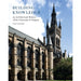 Front Cover of Building Knowledge shows part of the University of Glasgow. 