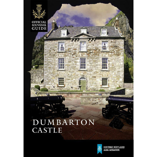 Front cover of the Dumbarton Castle Guidebook. 