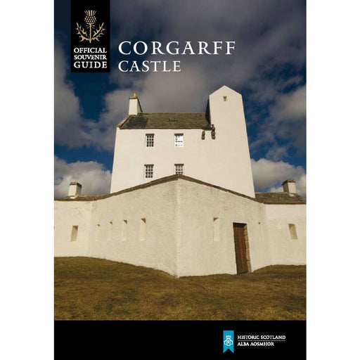 Corgarff Castle Guidebook