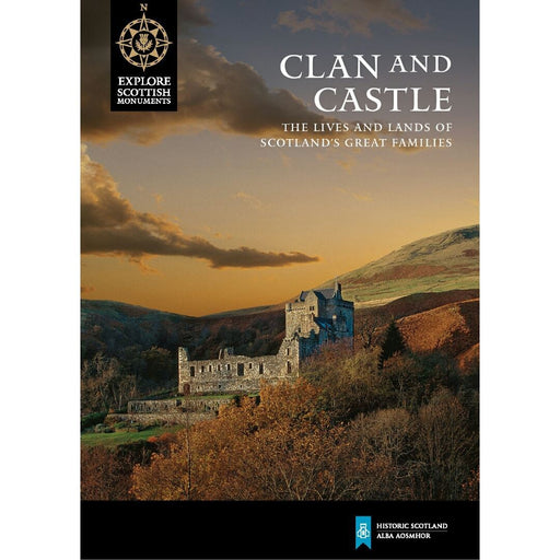 Clan and Castle book featuring the lives and lands of scotland's great families