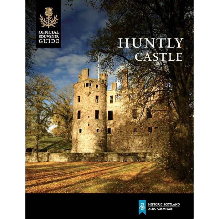Huntly Castle Guidebook