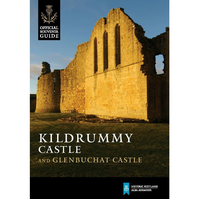 Kildrummy Castle and Glenbuchat Castle Guidebook