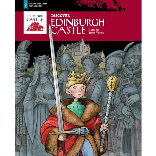 Edinburgh Castle Guidebook.pdf Edinburgh Castle Official Collection — Historic Scotland Shop