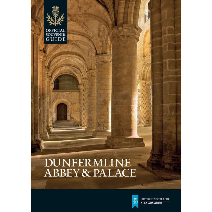 Dunfermline Abbey and Palace Guidebook