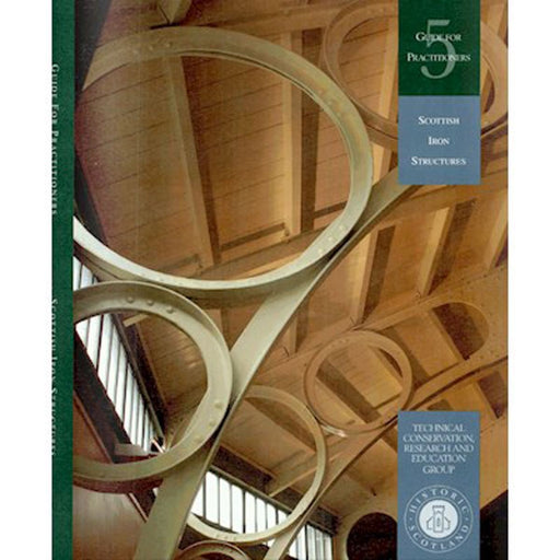 Scottish Iron Structures book cover with wooden and iron roof structure shown
