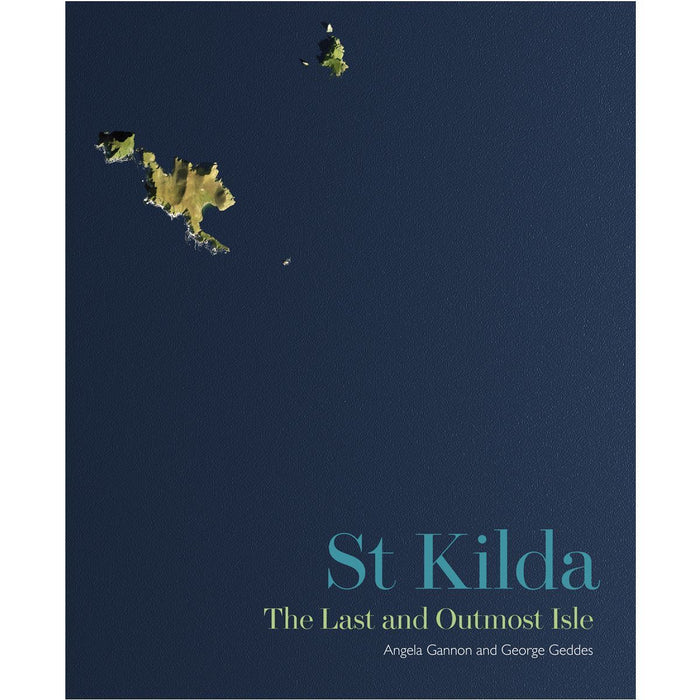 St Kilda, The Last and Outmost Isle - Paperback