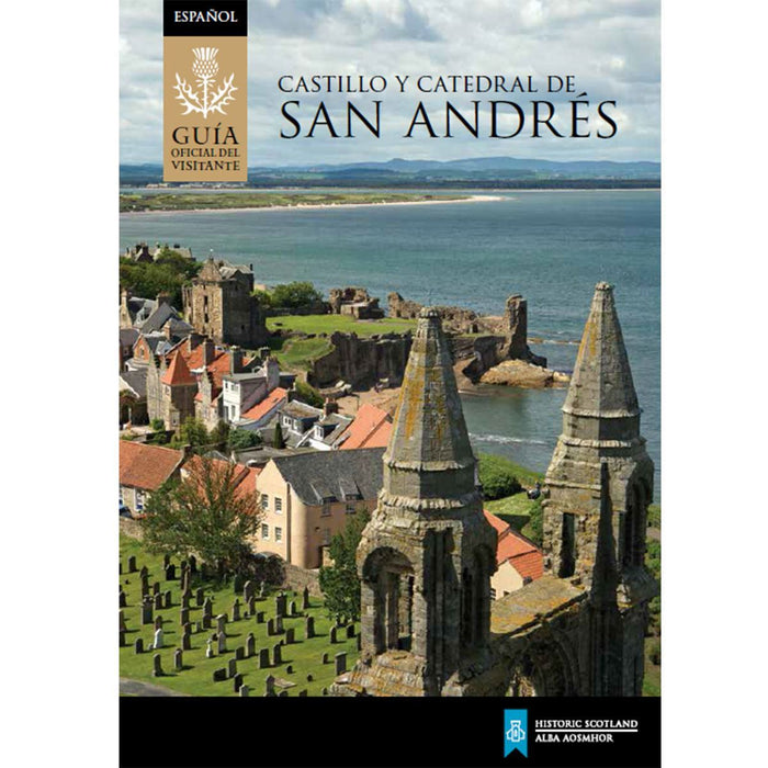 St Andrews Castle and Cathedral guide leaflet Spanish