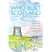 Who Built Scotland Paperback