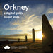 Orkney Digital Guide cover image with text and Historic Environment Scotland logo