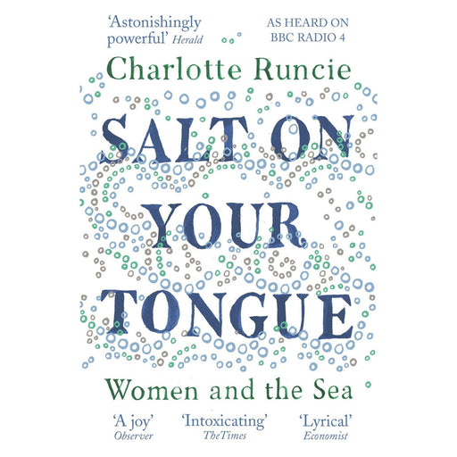 Salt on Your Tongue: Women and the Sea paperback book.