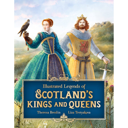 childrens book cover for illustrated legends of scotlands kings and queens with drawn illustration
