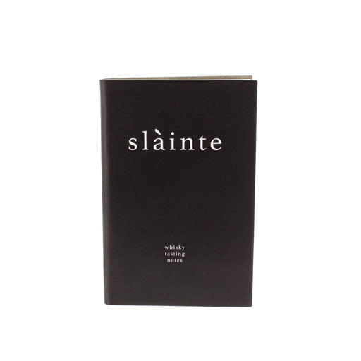 black slàinte whisky tasting notebook with words whisky tasting notes at bottom of front page